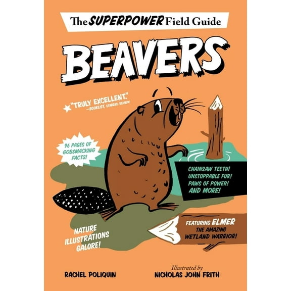 Superpower Field Guide Beavers, (Paperback)