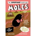 thumbnail image 1 of Superpower Field Guide Moles, (Paperback), 1 of 1