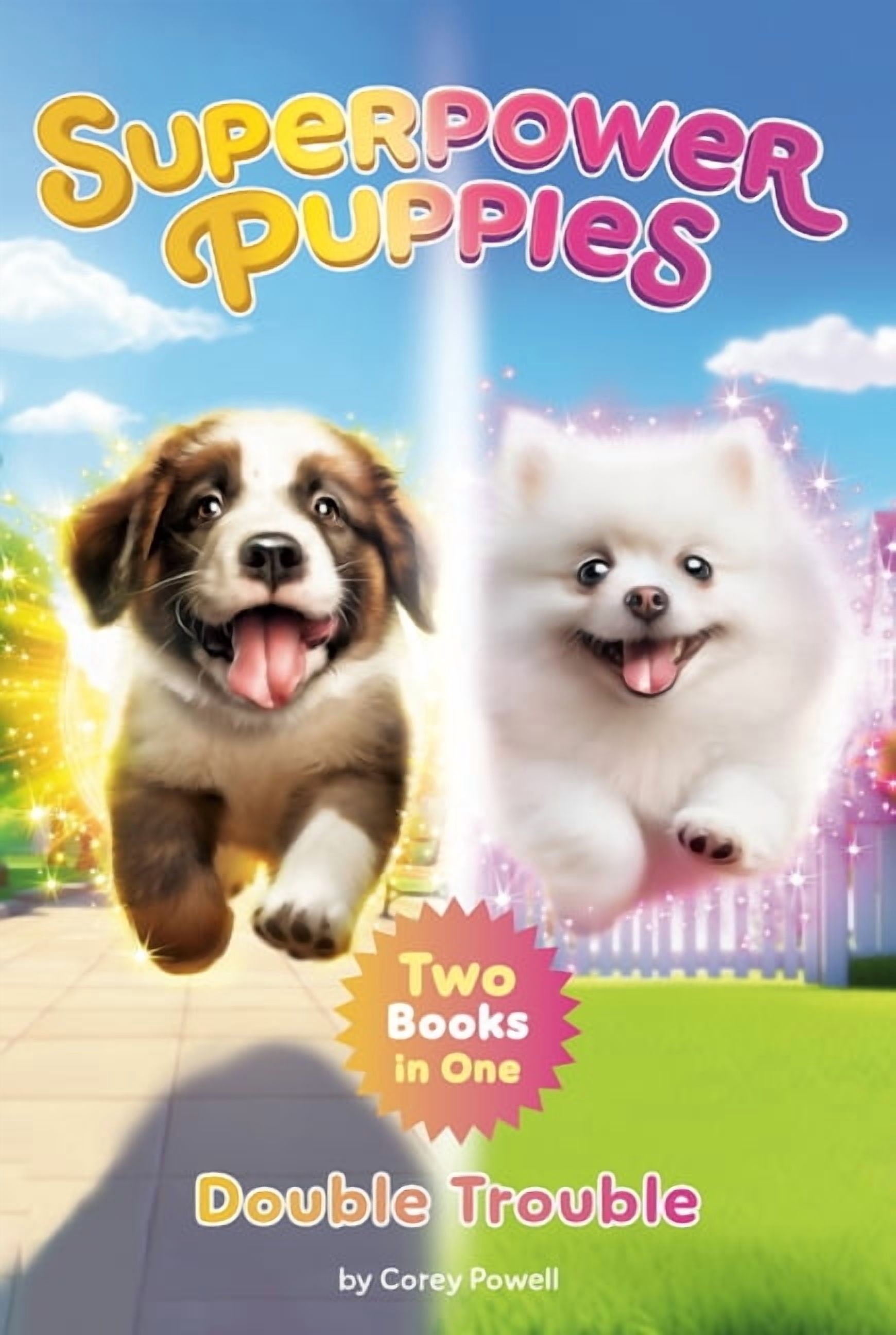 Superpower Puppies Superpower Puppies: Double Trouble: Two Books in One!, (Paperback)