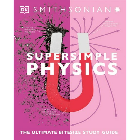 Pre-Owned Supersimple Physics: The Ultimate Bitesize Study Guide (DK Super Simple) Paperback