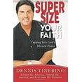 thumbnail image 1 of Pre-Owned Supersize Your Faith: Tapping Into God's Miracle Power (Paperback) 0768424089 9780768424089, 1 of 1