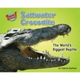 thumbnail image 1 of Pre-Owned Supersized!: Saltwater Crocodile : The World's Biggest Reptile (Hardcover), 1 of 1