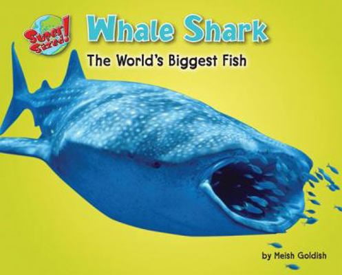 Pre-Owned Whale Shark: The World's Biggest Fish (Library Binding