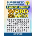 thumbnail image 1 of Supersized for Challenged Eyes Super Lar SUPERSIZED FOR CHALLENGED EYES, Book 6: Super Large Print Word Search Puzzles, Book 6, (Paperback), 1 of 1