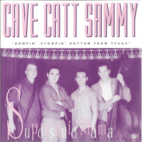 Cave Catt Sammy Supersonic Mama (Vinyl Record) 7" Single