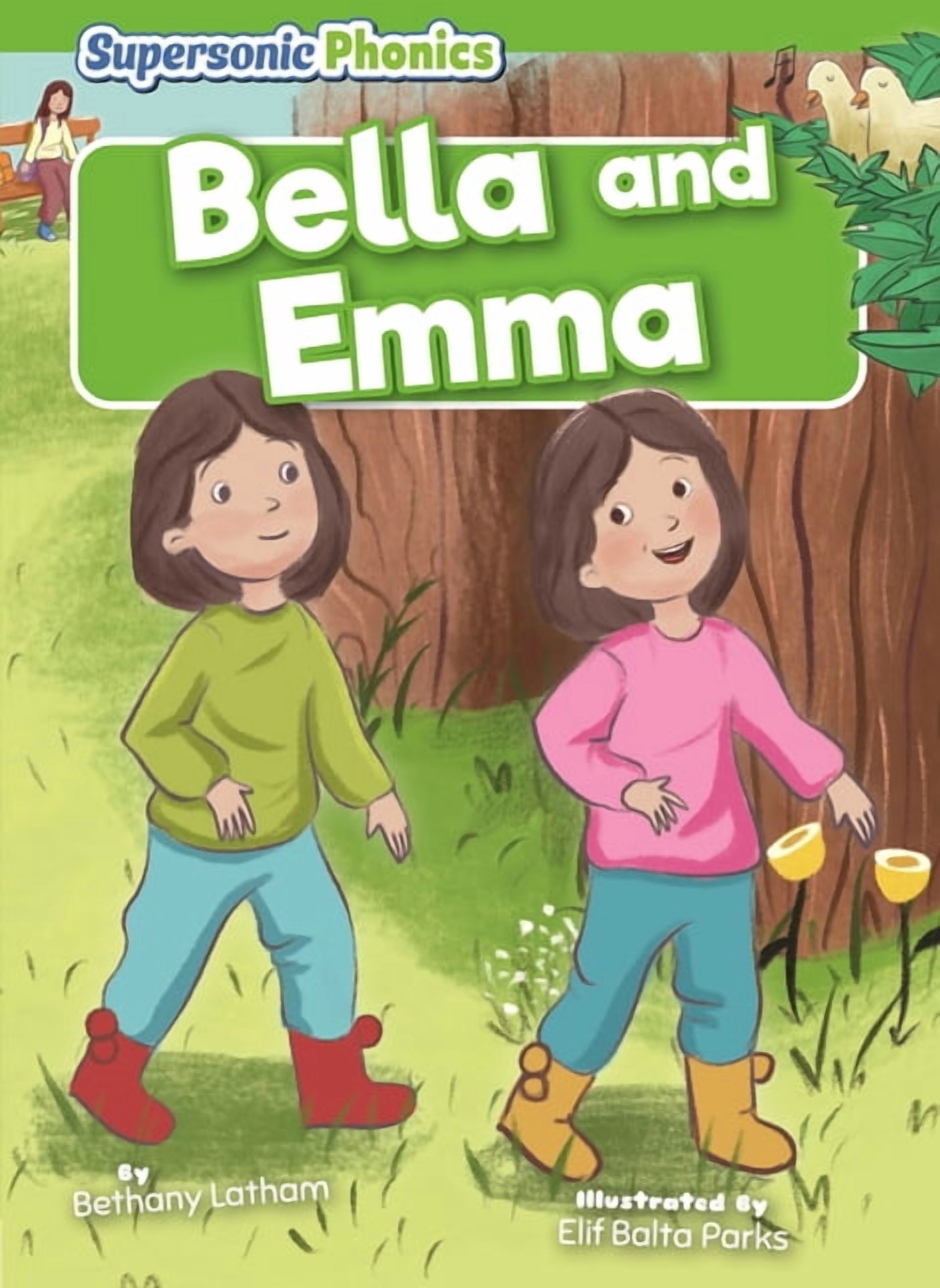 Supersonic Phonics: Level 5 - Green Set Bella and Emma, (Hardcover)
