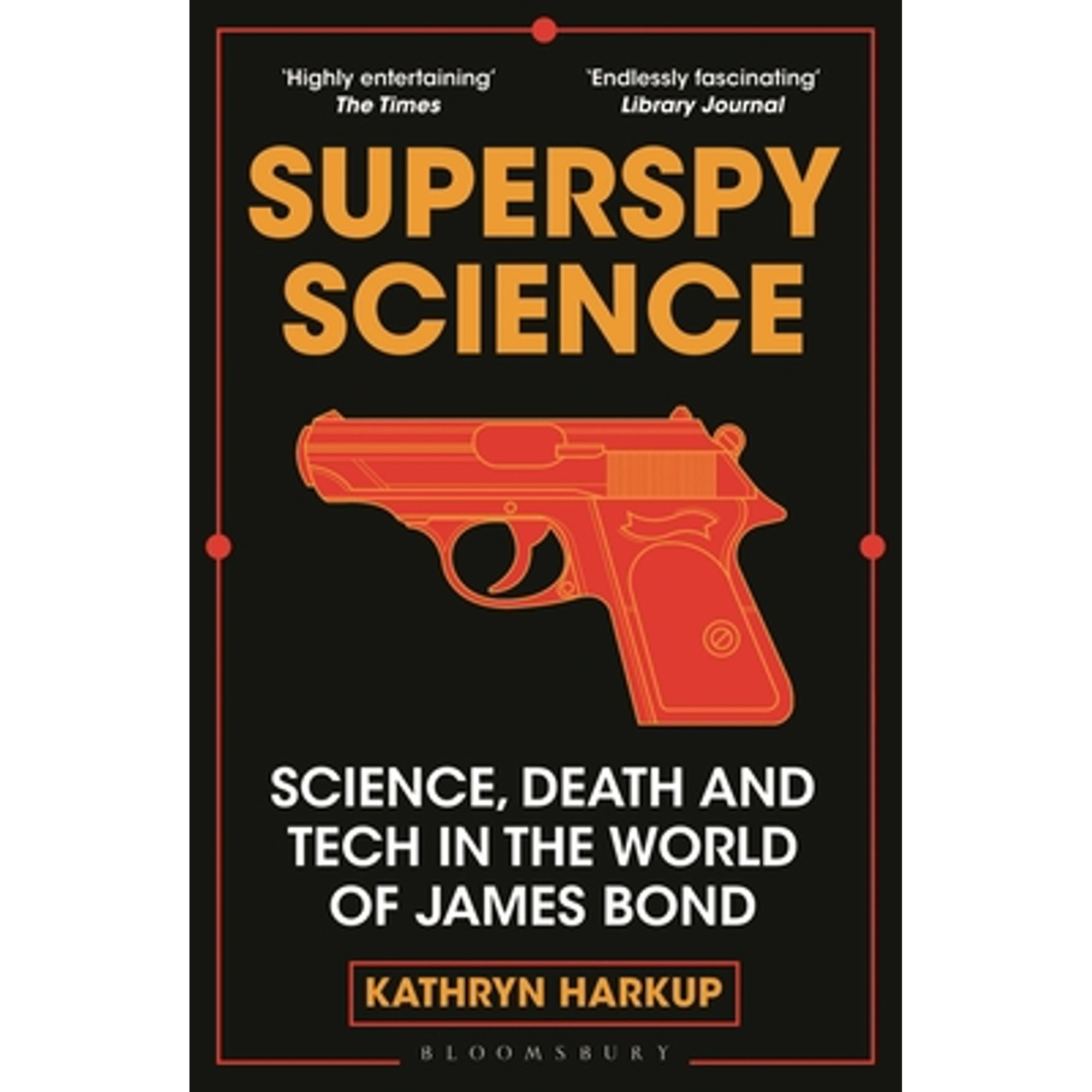 PreOwned Superspy Science Science, Death and Tech in the World of