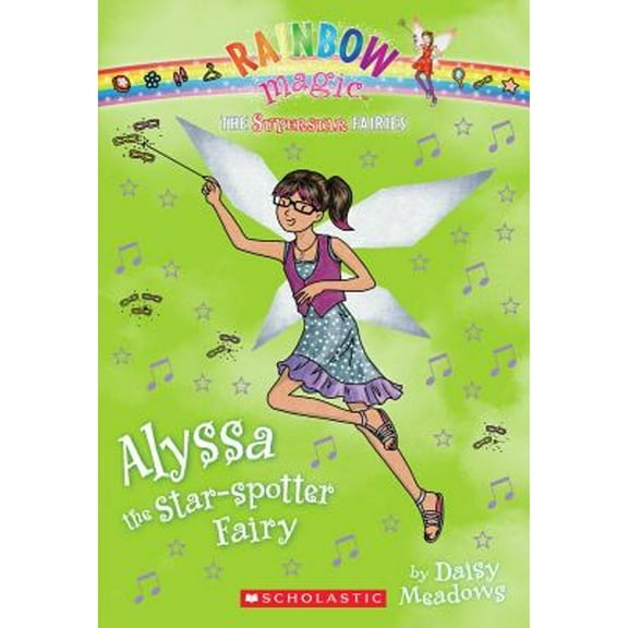 Pre-Owned Superstar Fairies #6: Alyssa the Star-Spotter Fairy: A Rainbow Magic Book (Paperback) 0545484812 9780545484817