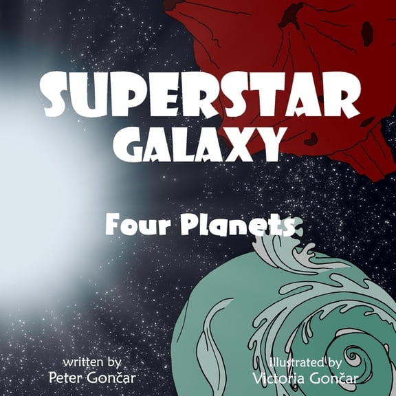 Superstar Galaxy: Four Planets (Paperback)