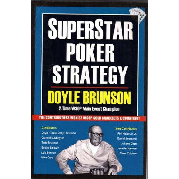 Superstar Poker Strategy : The World's Greatest Players Reveal Their Winning Secrets (Paperback)