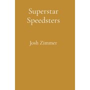 Superstar Speedsters The Ultimate Collection, Paperback