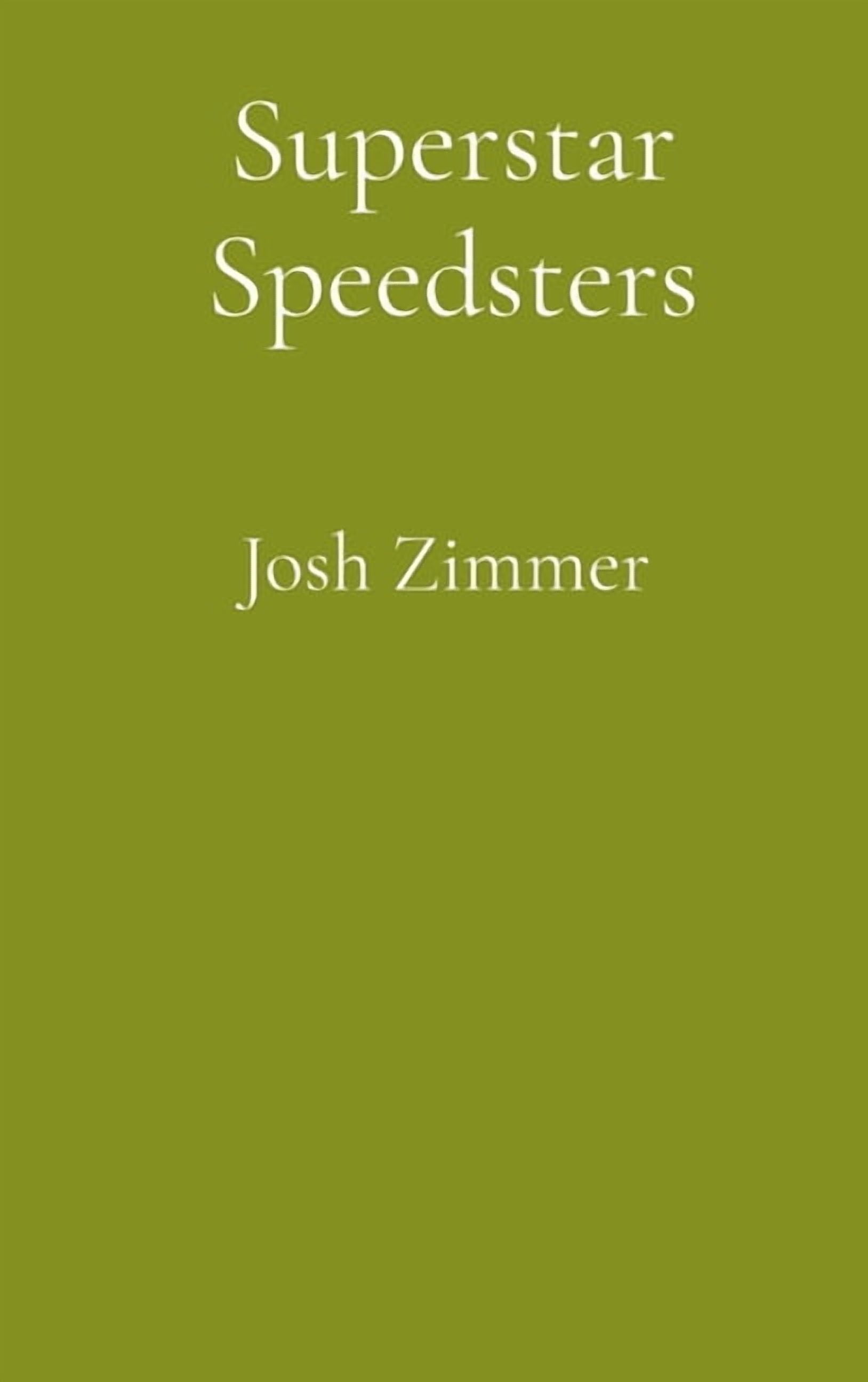 Superstar Speedsters: Volume 3: Holiday Edition, (Hardcover)