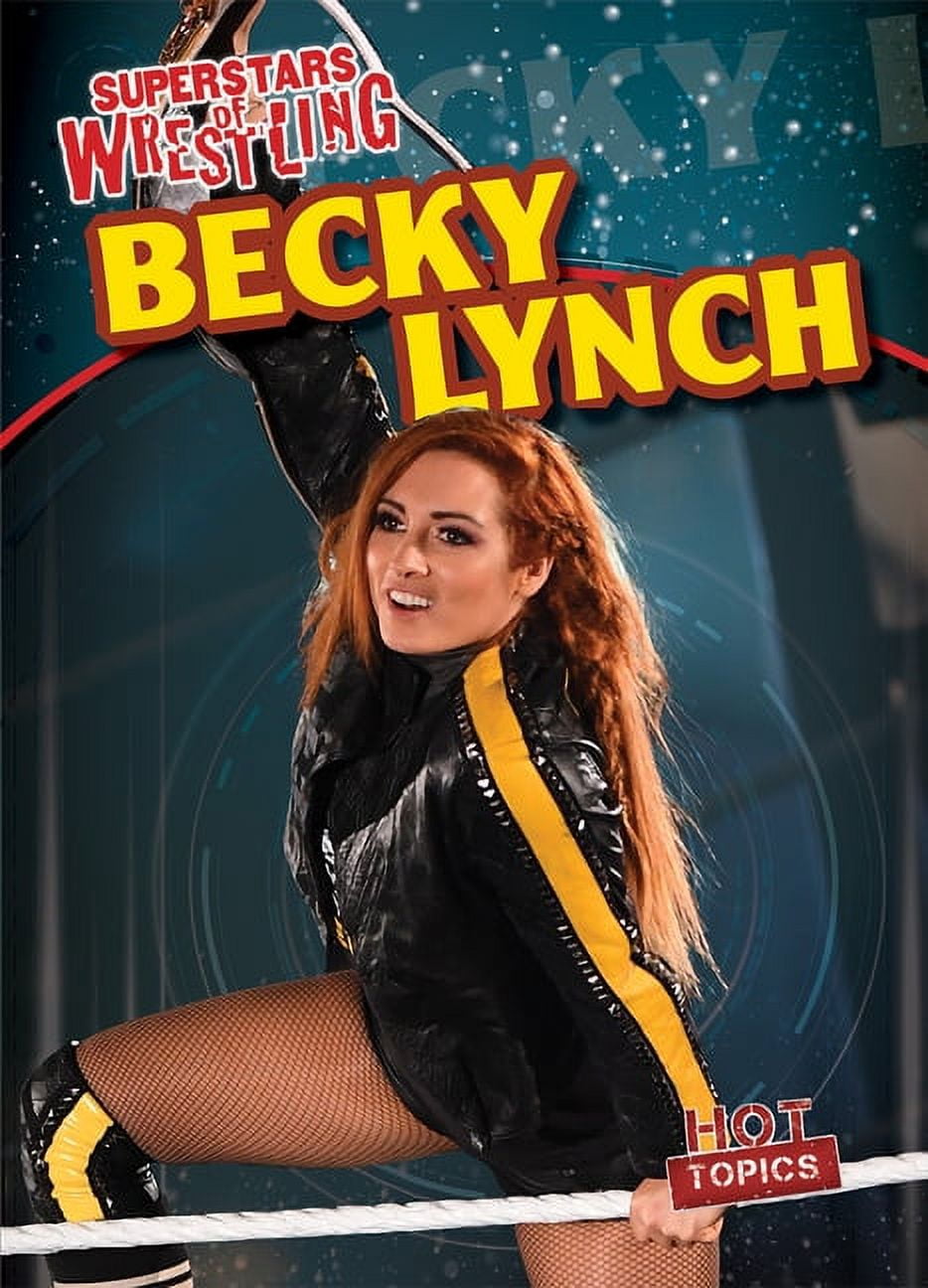 Superstars of Wrestling: Becky Lynch (Paperback) - Walmart.com