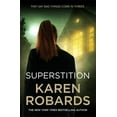 thumbnail image 1 of Pre-Owned Superstition: A gripping suspense thriller that will have you on the edge-of-your-seat (Paperback) 1529349028 9781529349023, 1 of 1