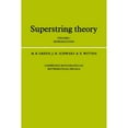 thumbnail image 1 of Pre-Owned Superstring Theory: Volume 1, Introduction (Paperback) 0521357527 9780521357524, 1 of 1