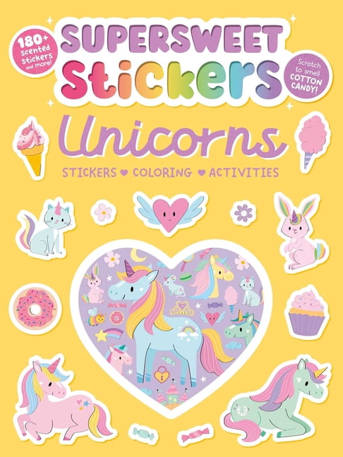 Supersweet Stickers Unicorns: With 180+ Cotton Candy Scented Stickers, Plus Coloring and Activity Pages, (Paperback)