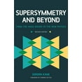 thumbnail image 1 of Supersymmetry and Beyond: From the Higgs Boson to the New Physics (Revised), (Paperback), 1 of 1