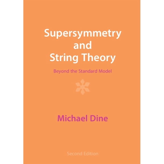 Supersymmetry and String Theory, (Hardcover)