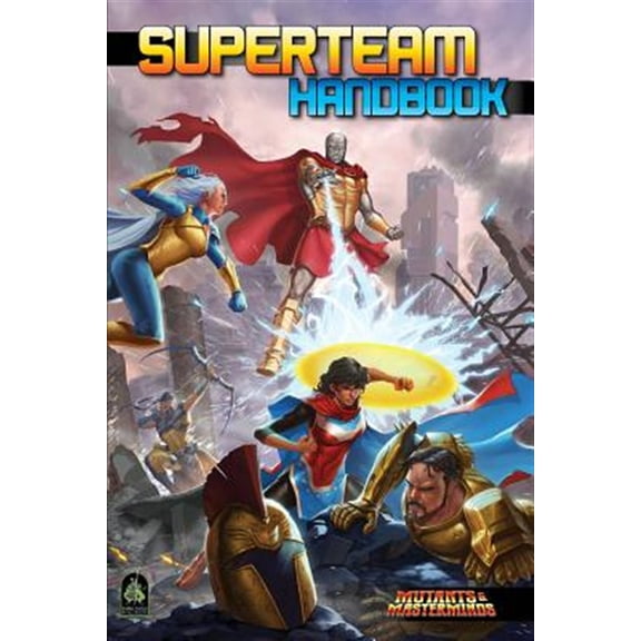 Pre-Owned Superteam Handbook : A Mutants & Masterminds Sourcebook (Hardcover)