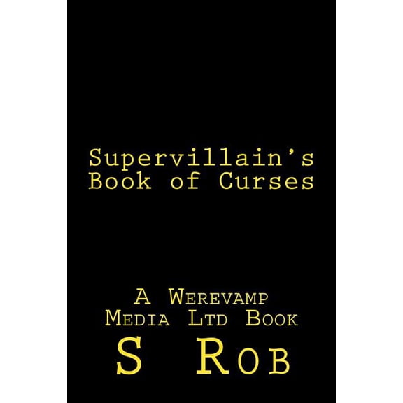 Supervillain's Book of Curses, (Paperback)