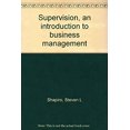 thumbnail image 1 of Pre-Owned Supervision, an introduction to business management (Unknown Binding) 0870052136 9780870052132, 1 of 1