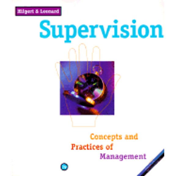 Pre-Owned Supervision: Concepts and Practices of Management (Concepts & practices of management) Paperback