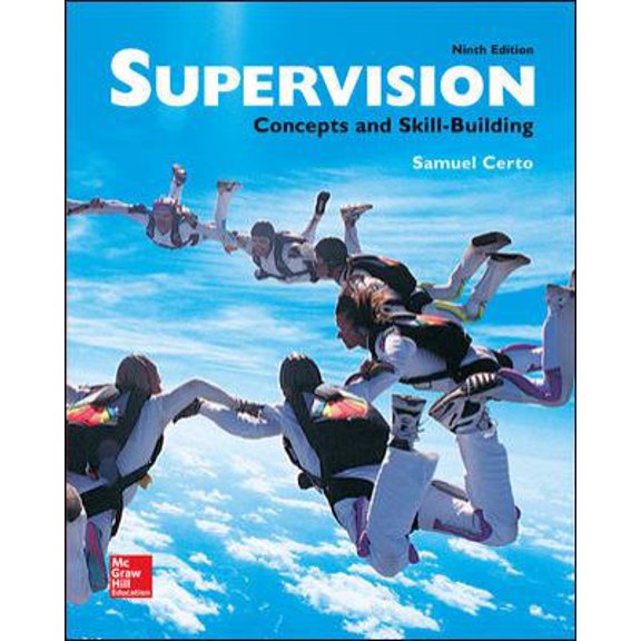 Pre-Owned Supervision: Concepts and Skill-Building (Paperback) 007772061X 9780077720612