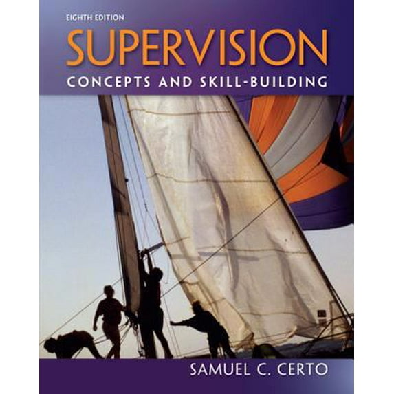 Pre-Owned Supervision: Concepts and Skill-Building (Paperback) 007802918X 9780078029189