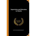 thumbnail image 1 of Supervision and Education in Charity (Hardcover), 1 of 1