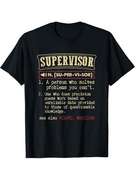Supervisor Gift Funny Dictionary Definition T-ShirtMen and women, Black T-shirt, size: Extra large