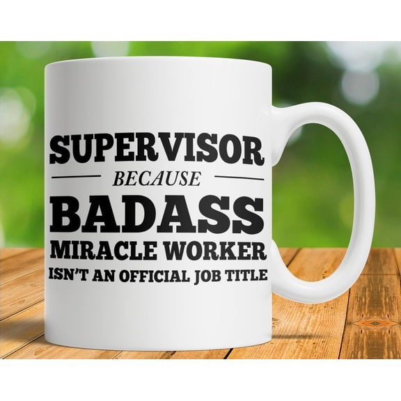 Supervisor Gift Supervisor Mug Supervisor Coffee Cup