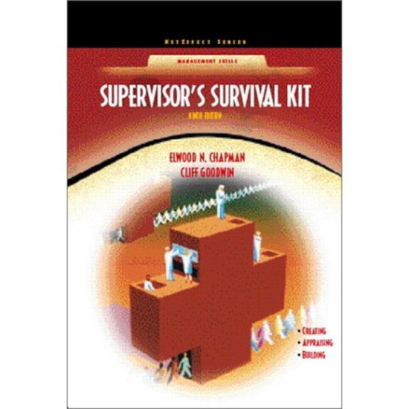 Pre-Owned Supervisor's Survival Kit: Your First Step into Management (NetEffect Series) Paperback