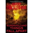 thumbnail image 1 of Pre-Owned Supervolcano: Things Fall Apart (Hardcover) 0451465687 9780451465689, 1 of 1