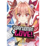 Collectible Superwomen in Love! Honey Trap and Rapid Rabbit Superwomen in Love! Honey Trap and Rapid Rabbit Vol. 4 Series #4 Paperback