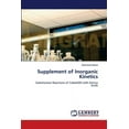 thumbnail image 1 of Supplement of Inorganic Kinetics (Paperback), 1 of 1