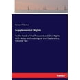 thumbnail image 1 of Supplemental Nights: To the Book of the Thousand and One Nights with Notes Anthropological and Explanatory, Volume Two, (Paperback), 1 of 1