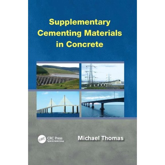 Supplementary Cementing Materials in Concrete, (Paperback)