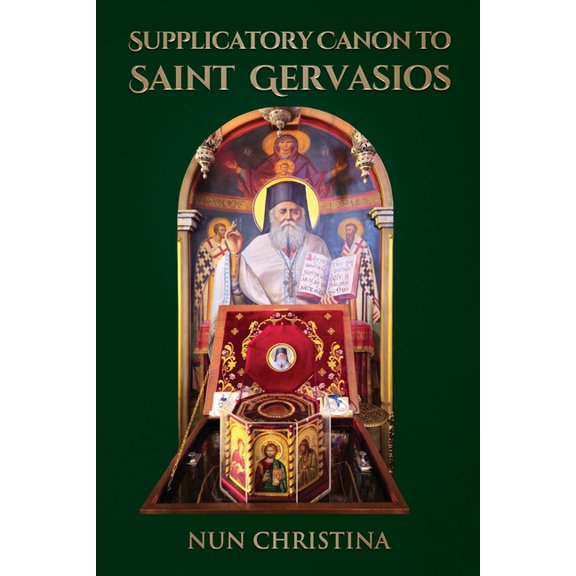 Supplicatory Canon to Saint Gervasios, (Paperback)