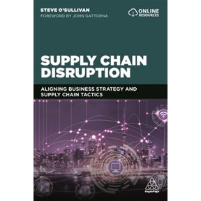 Pre-Owned Supply Chain Disruption: Aligning Business Strategy and Supply Chain Tactics, (Paperback)
