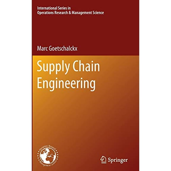 Pre-Owned Supply Chain Engineering (Hardcover) 1441965114 9781441965110