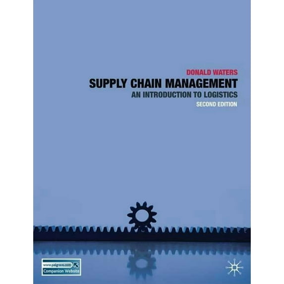 Supply Chain Management: An Introduction to Logistics, (Paperback)