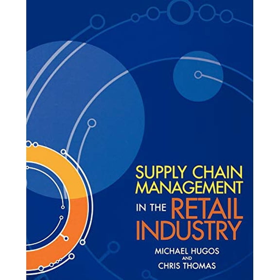 Pre-Owned Supply Chain Management in the Retail Industry (Paperback) 0471723193 9780471723196