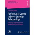 thumbnail image 1 of Supply Chain Management Performance Control in Buyer-Supplier Relationships: The Design and Use of Formal Management Control Systems, Book 3, (Paperback), 1 of 1
