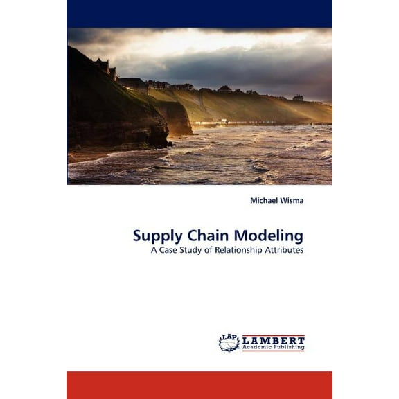 Supply Chain Modeling (Paperback)