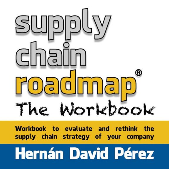 Supply Chain Roadmap : The Workbook (Paperback)