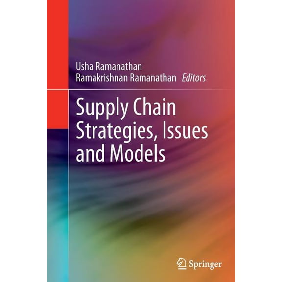 Supply Chain Strategies, Issues and Models, (Paperback)