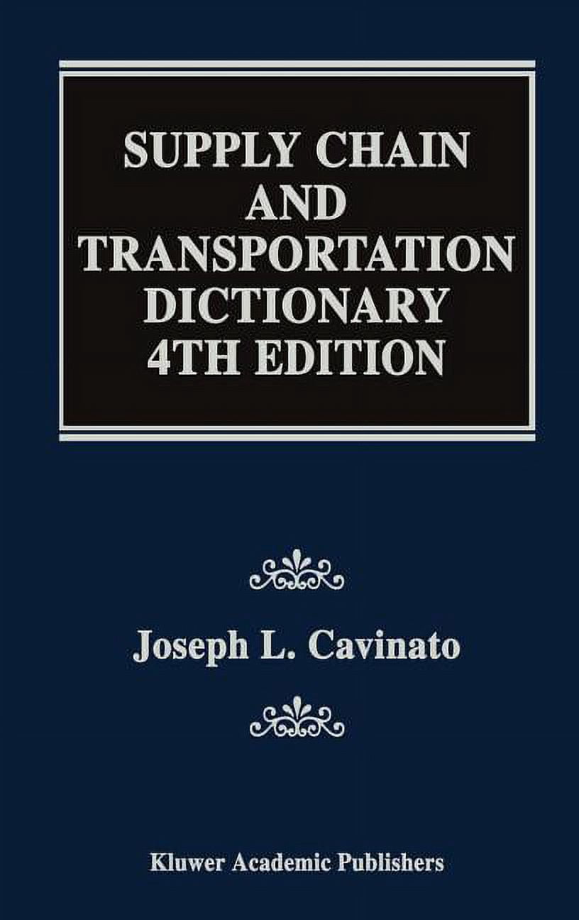 Supply Chain and Transportation Dictionary, (Hardcover)