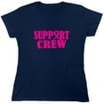 thumbnail image 1 of Support Crew Sarcastic Humor Novelty Funny Women's Casual Tees, 1 of 3
