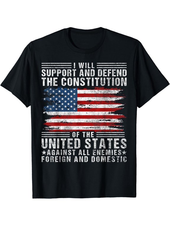 Support & Defend The Constitution - US Flag 4th of July T-Shirt