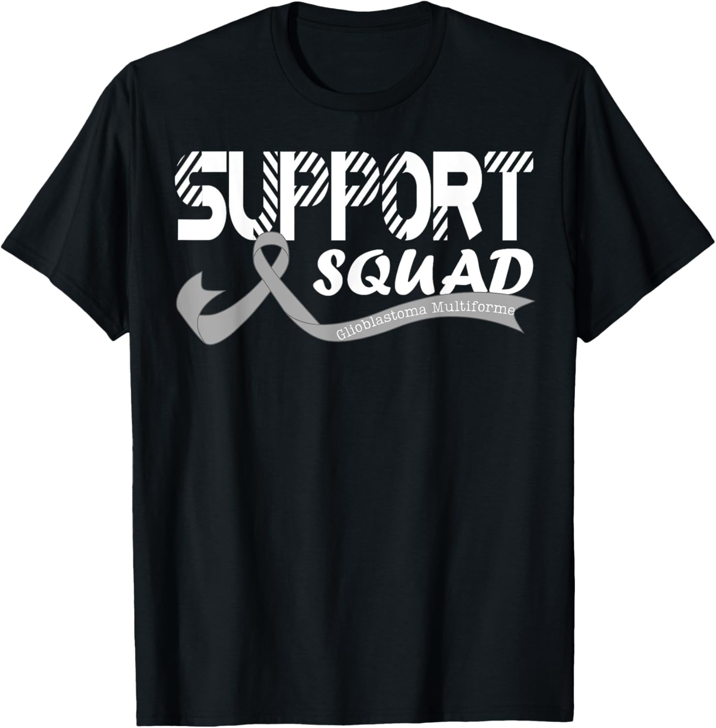 Support GBM Glioblastoma Multiforme Gray Ribbon Squad T-Shirt - Walmart.com